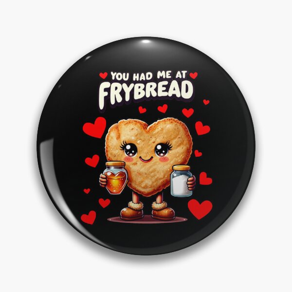 Item preview, You Had Me At Frybread  designed and sold by JMWCD.