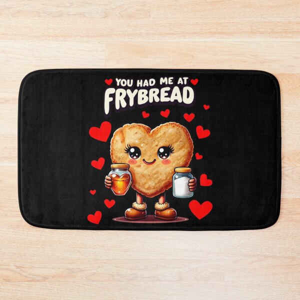 Item preview, You Had Me At Frybread  designed and sold by JMWCD.