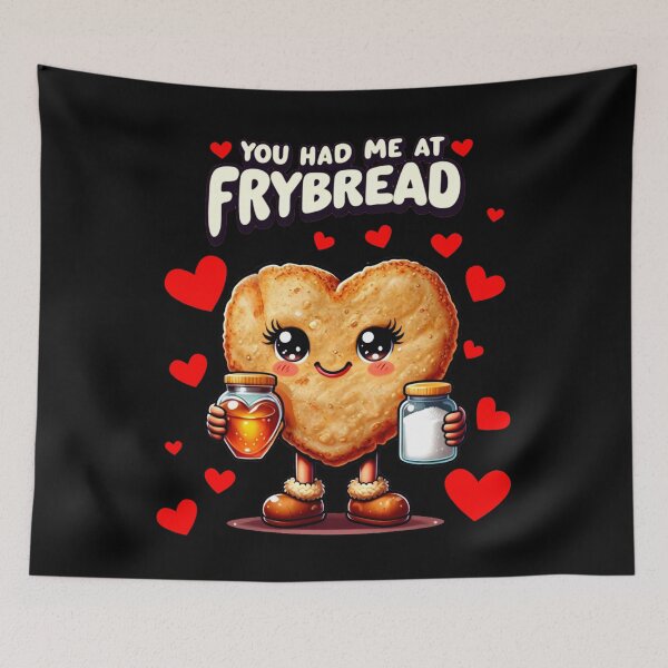 Item preview, You Had Me At Frybread  designed and sold by JMWCD.
