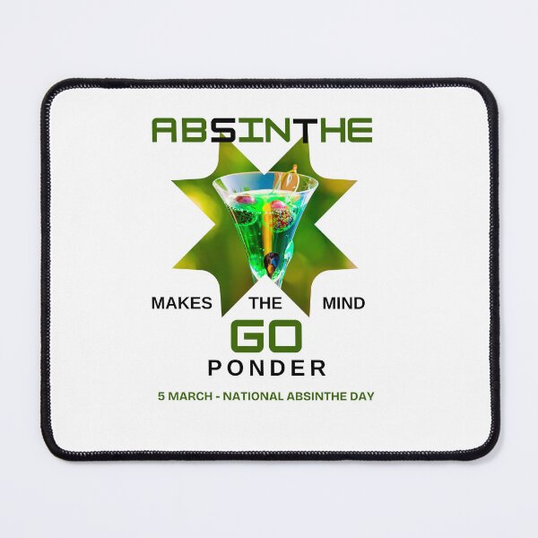Item preview, ABSINTHE - MAKES THE MIND GO PONDER designed and sold by PhraseCreatives.