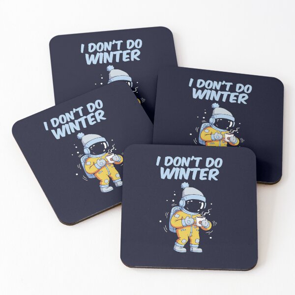 Item preview, I Don' Do Winter - Shivering Astronaut designed and sold by AnAzArt.