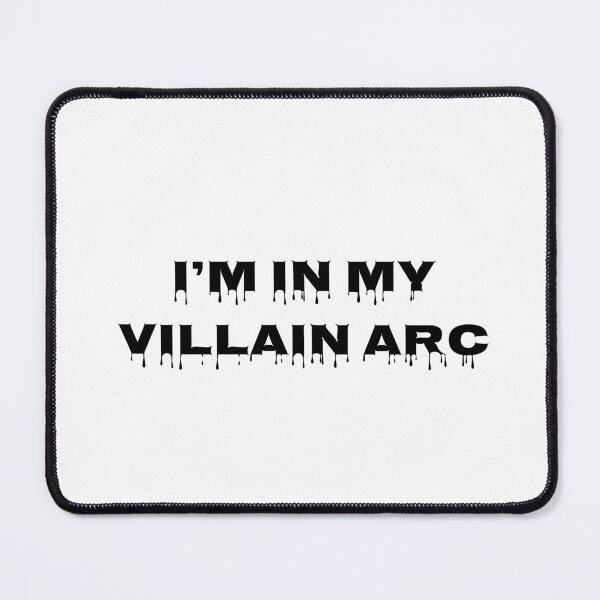 Item preview, I’m in my villain arc designed and sold by Ninjacatoff.