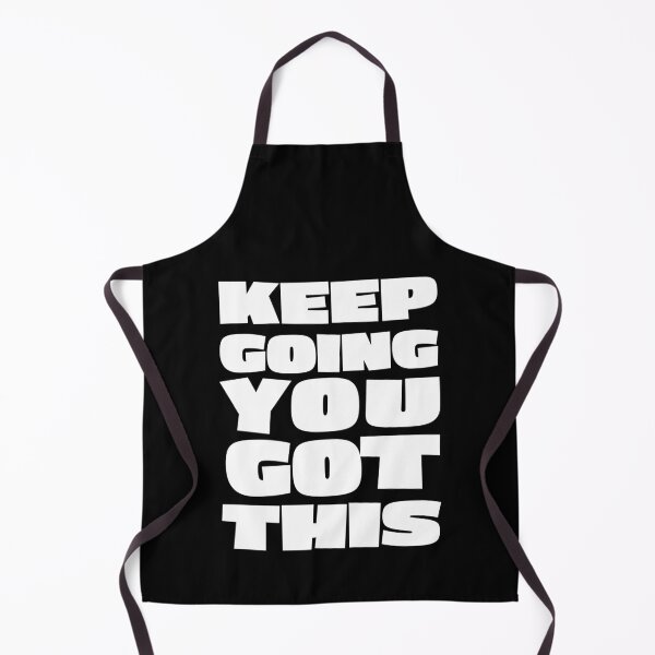 Item preview, Keep Going, You Got This. designed and sold by BadDadPhotoShop.