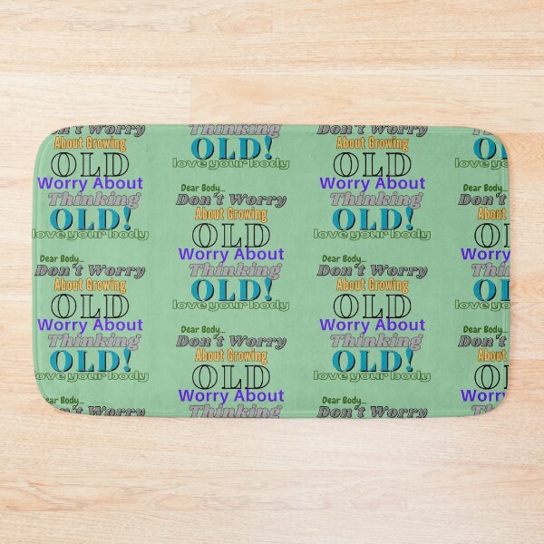 Item preview, senior Citizens Mental Health And Wellness-"Don't Worry About Growing..." designed and sold by Old Age Ain't For Sissies!.