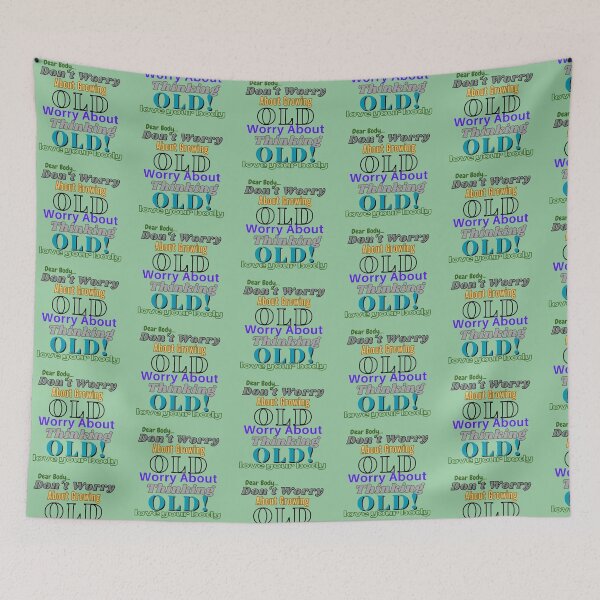 Item preview, senior Citizens Mental Health And Wellness-"Don't Worry About Growing..." designed and sold by Old Age Ain't For Sissies!.