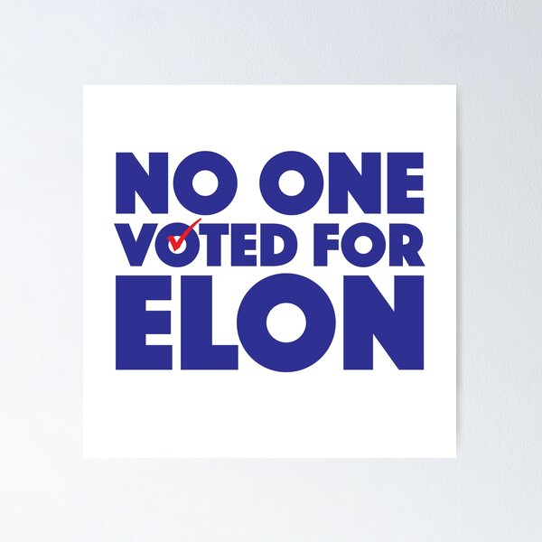 Item preview, No One Voted for Elon (color) designed and sold by ShelfDiscovery.