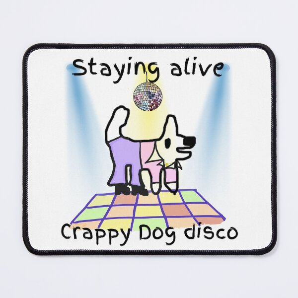 Item preview, Disco dog - staying alive! Crappy dog loves disco! designed and sold by TheRubberOnion.