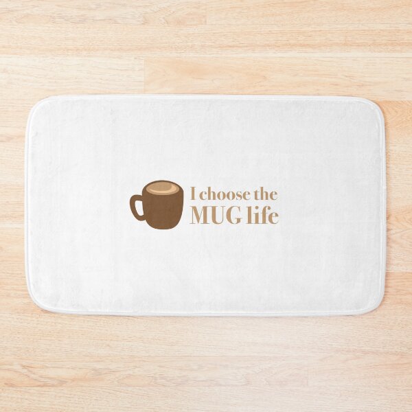 Item preview, I choose the MUG life (With coffee cup) designed and sold by jazzydevil.