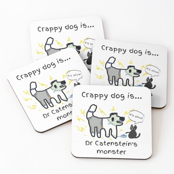 Item preview, Crappy dog is Dr Catenstein's monster! (not frankenstein) designed and sold by TheRubberOnion.