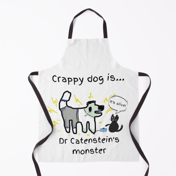 Item preview, Crappy dog is Dr Catenstein's monster! (not frankenstein) designed and sold by TheRubberOnion.