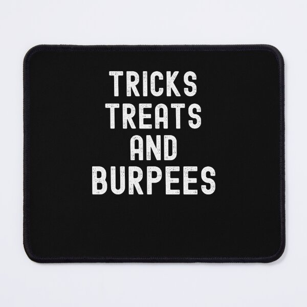 Item preview, Tricks Treats and Burpees funny Halloween gym workout designed and sold by snowry.