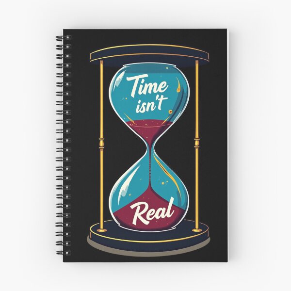 Item preview, Time Isn't Real  designed and sold by Dreams  come true.