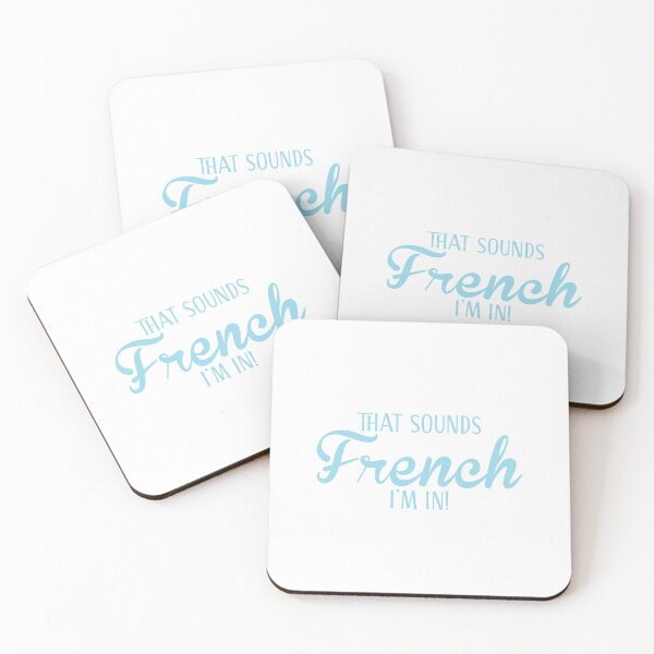 Item preview, That sounds French! I'm in! designed and sold by jazzydevil.