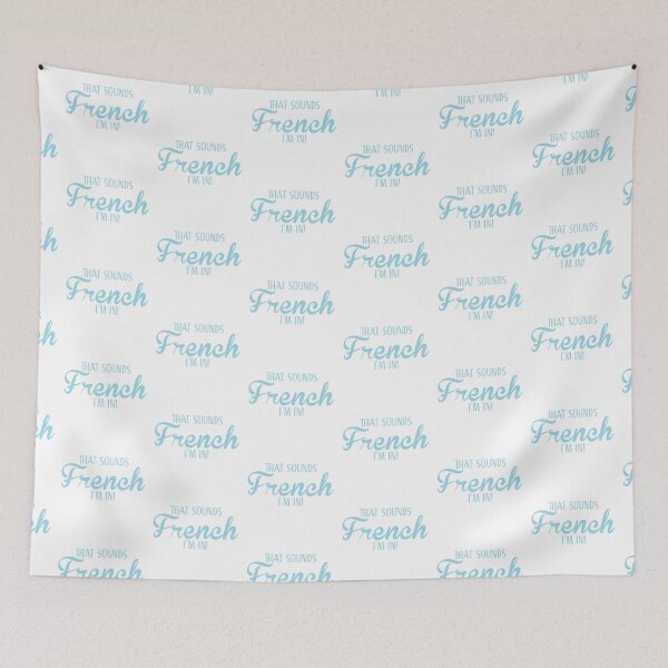 Item preview, That sounds French! I'm in! designed and sold by jazzydevil.