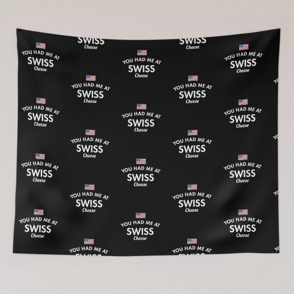 Item preview, You Had Me At Swiss Cheese designed and sold by twHistory.