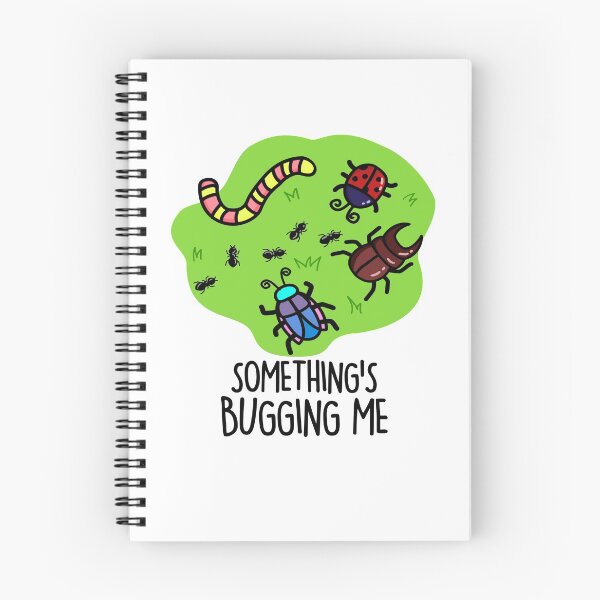 Item preview, Something's Bugging Me Animal Insect Pun designed and sold by punnybone.