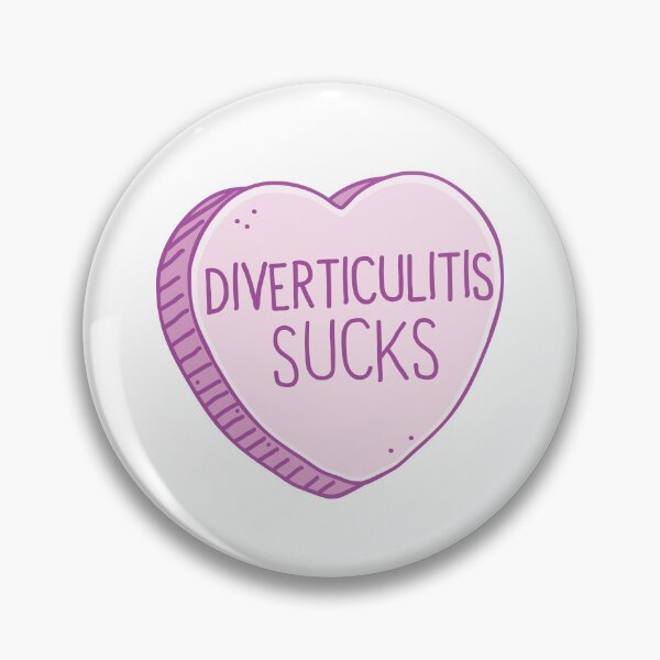 Item preview, Diverticulitis sucks! in pink candy heart designed and sold by jazzydevil.