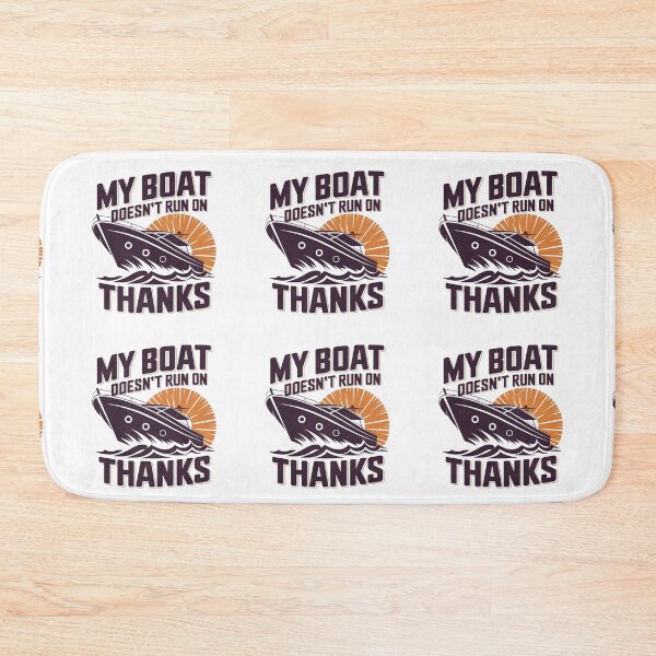 Item preview, My Boat Doesn't Run on Thanks Retro designed and sold by AnstuStyles.