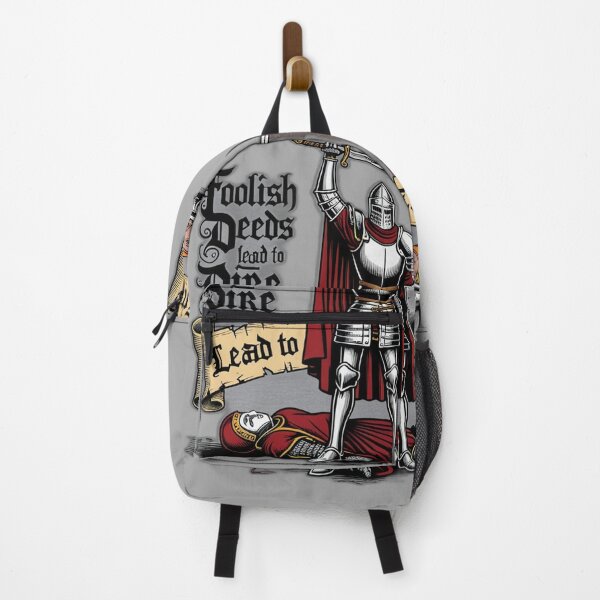 Item preview, Medieval Knight Meme - Foolish Deeds Lead to Dire Ends designed and sold by OPURA.