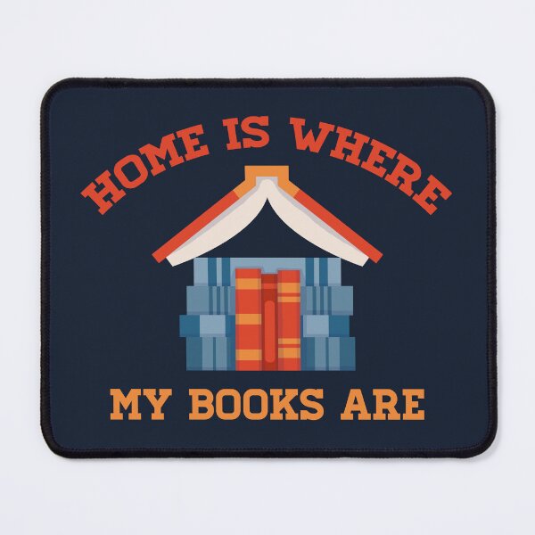 Item preview, Home is Where My Books Are designed and sold by vonplatypus.