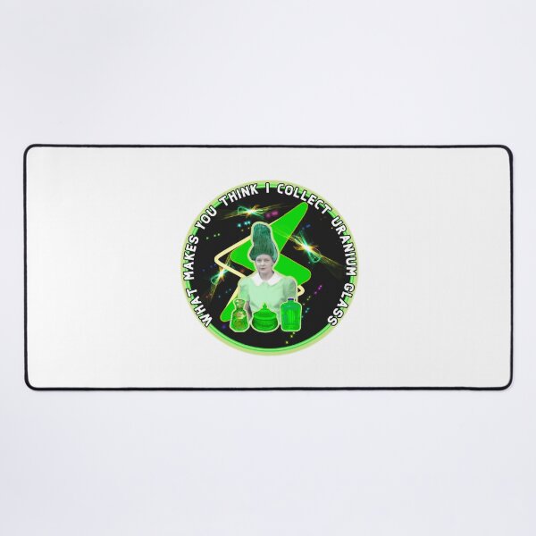 Item preview, What makes you think I collect Uranium Glass? designed and sold by dpenn.