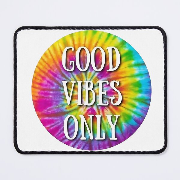 Item preview, Tie Dye Good Vibes Only designed and sold by ChattyKathieGifts.