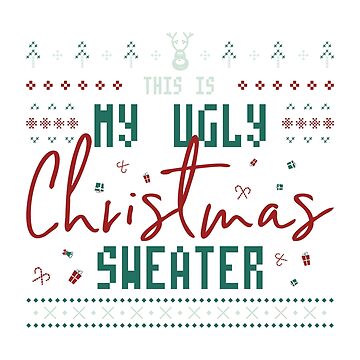 Vorschaubild zum Design Das ist mein hässlicher Weihnachtspullover! Lustiges und originelles Design zur Weihnachtsfeier von Polarisofficial