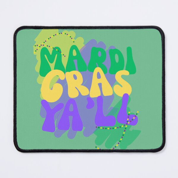 Item preview, It's Mardi Gras y'all designed and sold by TaraPen.