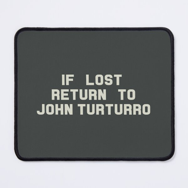 Item preview, If Lost Return to John Turturro Tee designed and sold by deluluhaze.