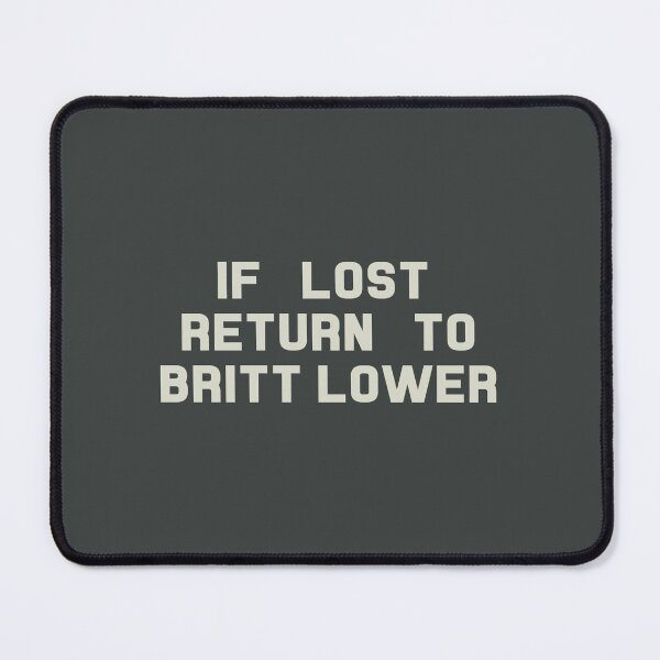 Item preview, If Lost Return to Britt Lower Tee designed and sold by deluluhaze.