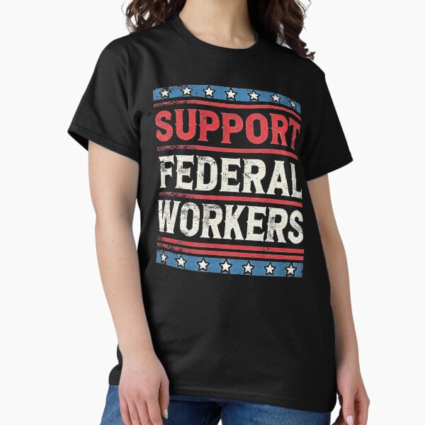 Vista previa del artículo con la obra «Apoyar a los trabajadores federales Proteger Defender los empleos de los empleados», diseñado y vendido por love3617.