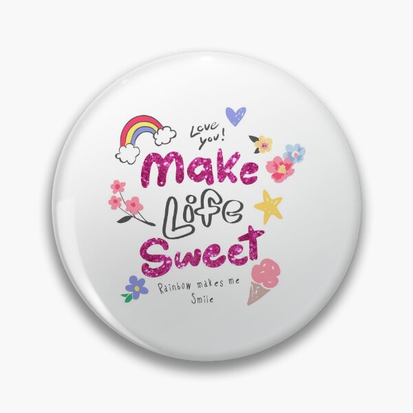 Item preview, Make life sweet: Colorful and positive design to brighten your days designed and sold by Polarisofficial.