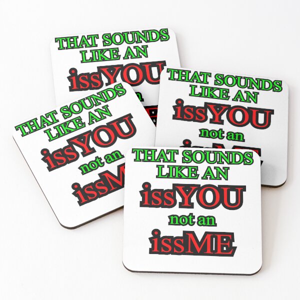 Item preview, issYOU not issME designed and sold by BarracksWear.