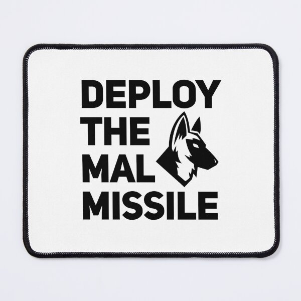 Item preview, Deploy The Mal Missile Belgian Malinois Maligator designed and sold by Guarddogdrive.