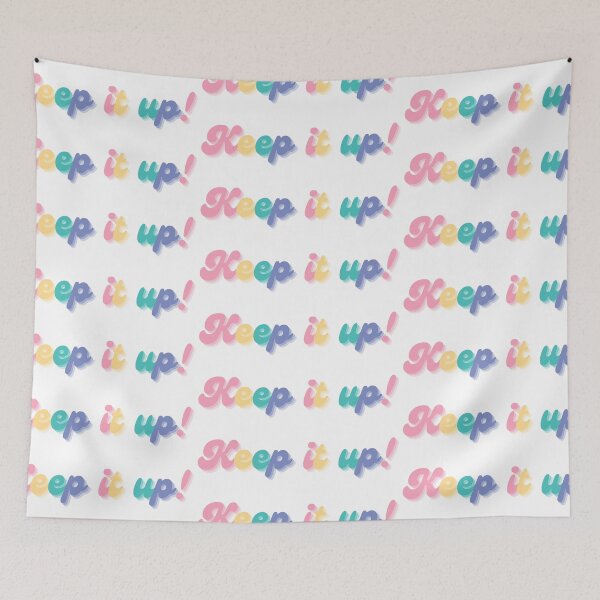Item preview, Keep it up! designed and sold by catiemo.