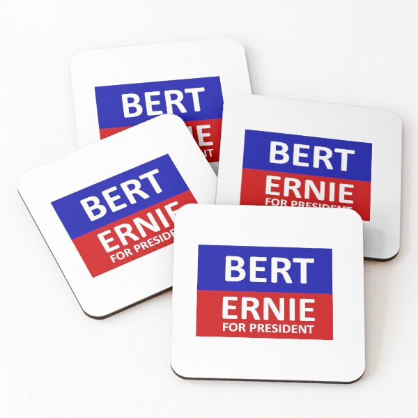 Item preview, Bert Ernie for President designed and sold by ten09.