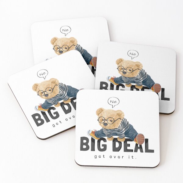 Item preview, No. Big Deal! Fun teddy bear design doing the splits for relaxing moments designed and sold by Polarisofficial.