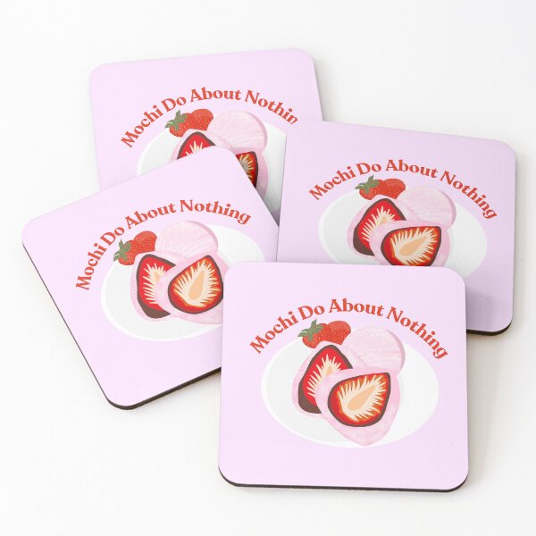Item preview, Mochi Do (Much Ado) About Nothing designed and sold by JLSiegleStudio.