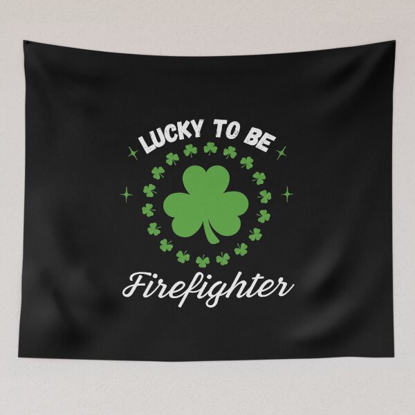 Item preview, LUCKY TO BE Firefighter designed and sold by FestivityFinds.