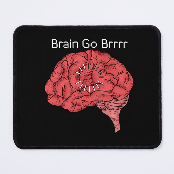 Item preview, Brain Go Brrrrrr designed and sold by WrensDgtDesigns.