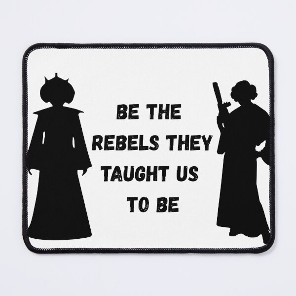 Item preview, Be The Rebels designed and sold by NerdForce1.