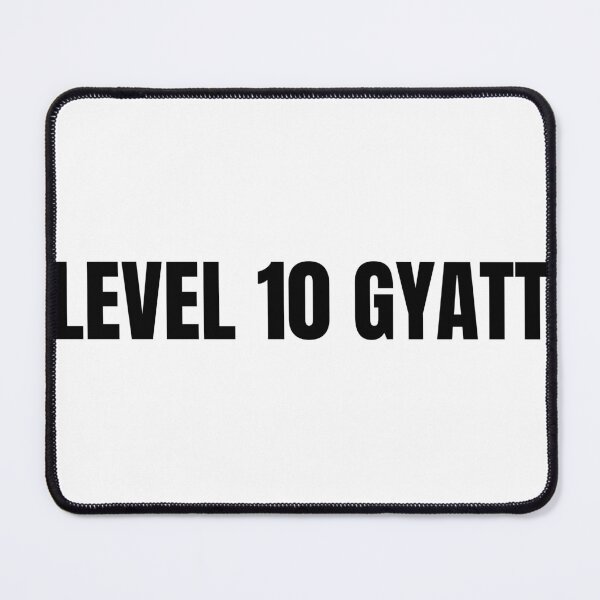 Item preview, Level 10 Gyatt designed and sold by emk817.