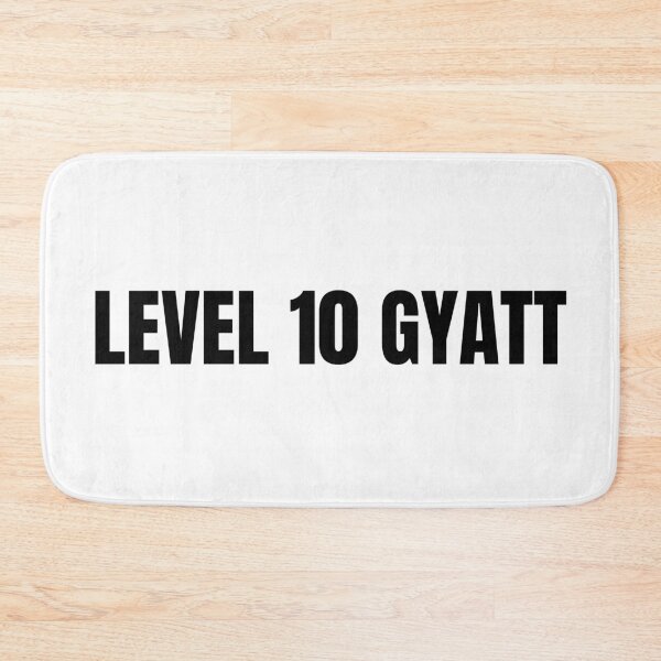 Item preview, Level 10 Gyatt designed and sold by emk817.