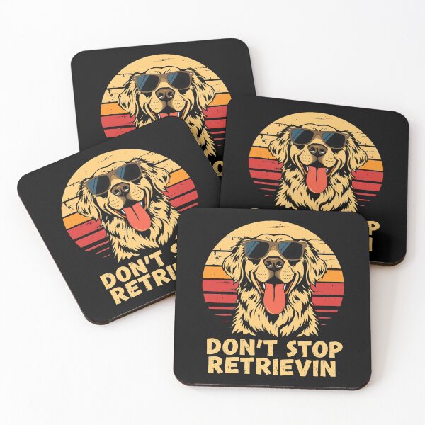 Item preview, Don't stop retrieving Happy Retriever Dog Lover Funny Quote designed and sold by svarupa.