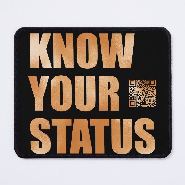 Item preview, Know Your Status w/QR Code designed and sold by Designs by Modem.