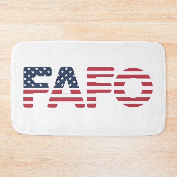 Item preview, FAFO Fuck Around and Find Out   designed and sold by BuxomBabe21.