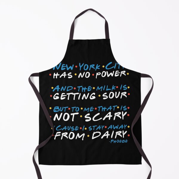 Item preview, New York City has no power / And the milk is getting sour / But to me that is not scary / ’Cause I stay away from dairy -Phoebe, FRIENDS designed and sold by Sticker Up.