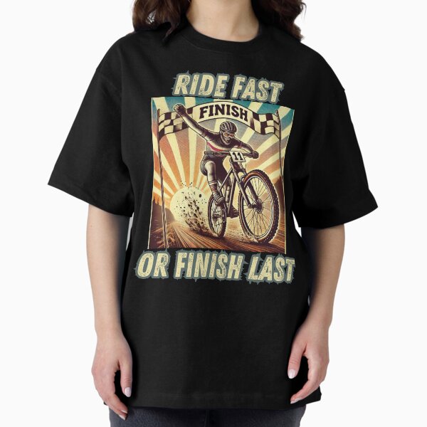 Item preview, Ride Fast or Finish Last funny T-Shirt designed and sold by RQD Designs.