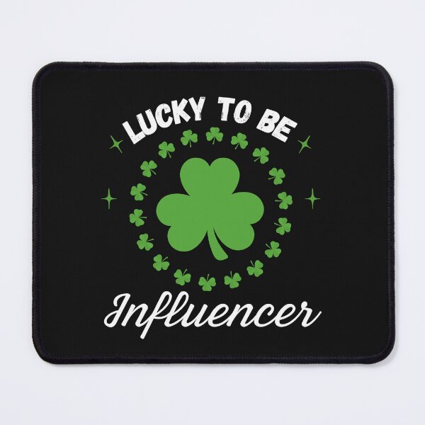 Item preview, Lucky To Be Influencer designed and sold by FestivityFinds.
