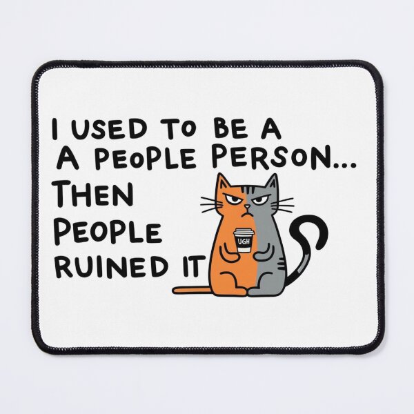 Item preview, I Used to Be a People Person - Then People Ruined Everything designed and sold by StormArte.